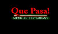 Que Pasa! Mexican Restaurant