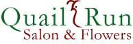 Quail Run Salon & Flowers