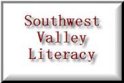 Southwest Valley Literacy, Inc.