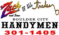 Zach of All Trades/ Boulder City Yard Squad