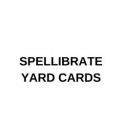 Spellibrate Yard Cards
